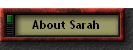 About Sarah